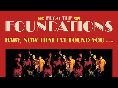 The Foundations - Baby Now That I've Found You (Mono) (Official Audio)