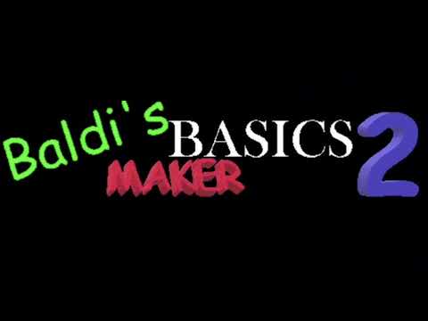 Baldi's Basics Maker 2 OST: robloximadethissong(Better Off Alone Remix) Sped up