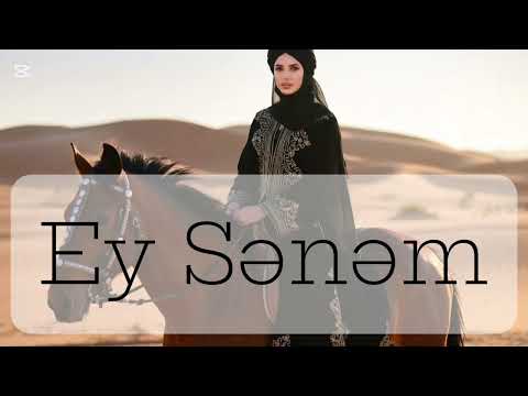 Ey Senem -  BellaMusic/AzeriPop Remix2025