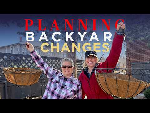 Planning Some Fun Changes In The Backyard | Linda Vater 🌿