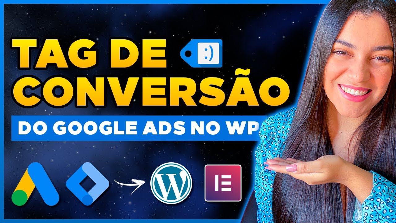 Como Instalar TAG DE CONVERSÃO do Google Ads no WordPress [via Google Tag Manager]