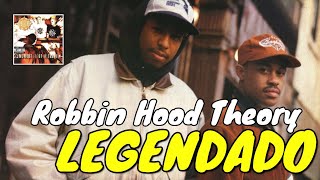 Gang Starr - Robbin Hood Theory (Legendado) ᴴᴰ