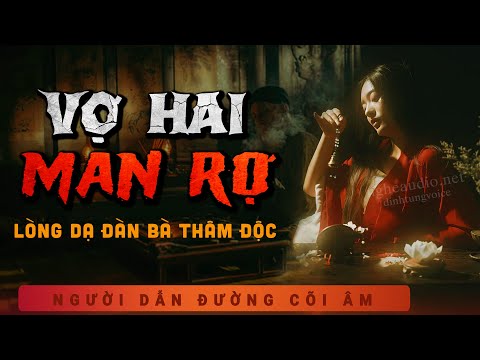 Truyện Ma - Vợ Hai Man Rợ - Máu Nhuộm Nhà Phú Hộ Lê - mc Duy Thuận kể chuyện ma làng quê nghe ám ảnh