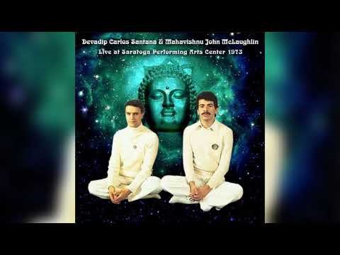 Devadip Carlos Santana Mahavishnu John Mclaughlin|Live at Saratoga Performing Arts Center 26-8-1973