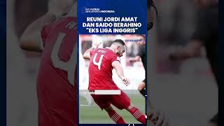 Laga FIFA Matchday, Indonesia Vs Burundi: Reuni Eks Liga Inggris, Jordi Amat dan Saido Berahino