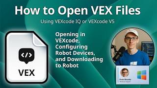 How to Open VEX Files (VEXcode Project)