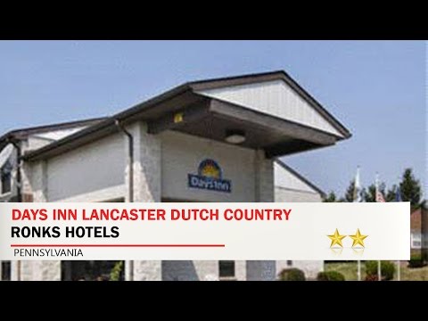Days Inn Lancaster Dutch Country - Ronks Hotels, Pennsylvania