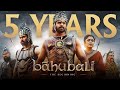 5 Years of Baahubali - The Beginning || A Visual extravaganza || Prabhas, Rana Daggubati, Tamannah