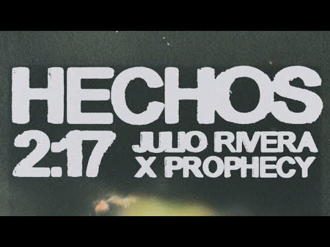 Julio Rivera Ft. Kid Prophecy - Hechos 2:17 (Official Video)