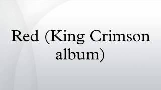 Red (King Crimson album)