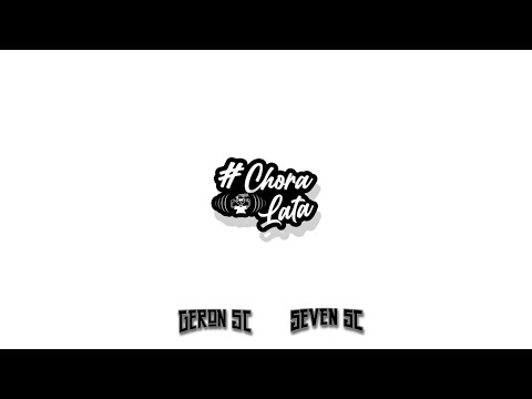MEGAFUNK ESPECIAL CHORA LATA - GERON SC_SEVEN SC