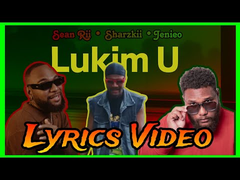 Title: Sean Rii - Lukim U ft. Sharzkii & Jenieo