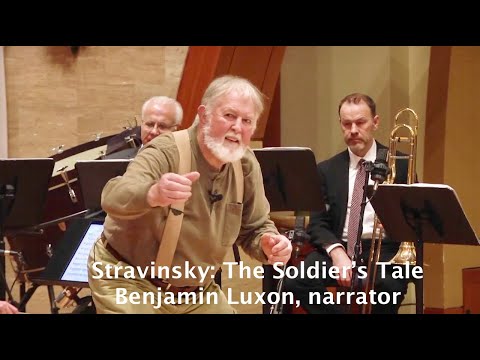 Stravinsky’s “The Soldier’s Tale”: Benjamin Luxon, narrator; All-Star Ensemble on Parlance Concerts