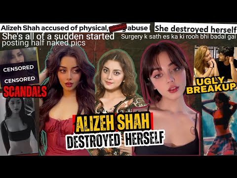 Did Alizeh Shah DESTROY her OWN CAREER ? PROBLEMATIC BEHAVIOR ? | ALL SOCIAL MEDIA SCANDALS