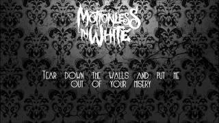Motionless In White - Unstoppable (Lyrics)