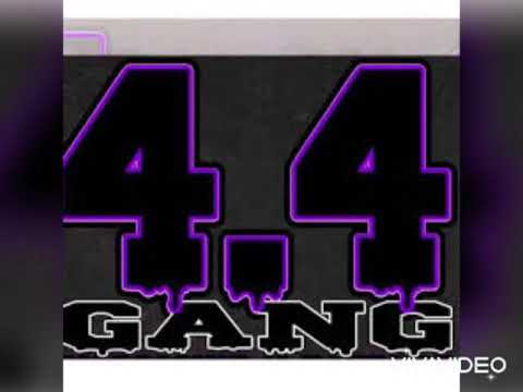 44Gang- 44Gang