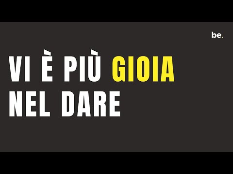 Vi è più gioia nel dare | Mosè Biondi | 28 agosto 2022
