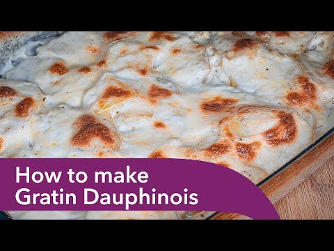 How to make Gratin Dauphinois