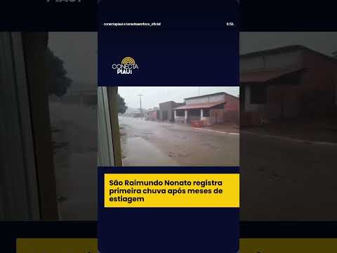 são Raimundo nonato registra a primeira chuva após longo período de estiagem
