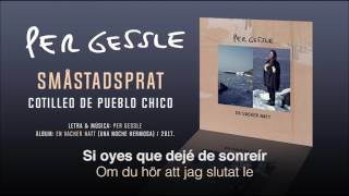 PER GESSLE — "Småstadsprat" feat. Lars Winnerbäck (Subtítulos Español - Sueco)