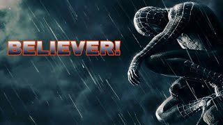 Spiderman: Believer  Tobey Maguire  #Spiderman3  S