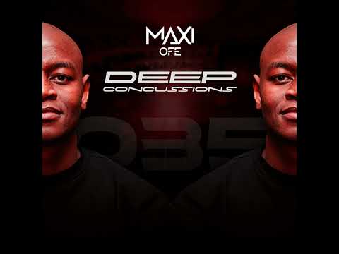 Deep Concussions 035 (Mixed By Maxi Ofe)