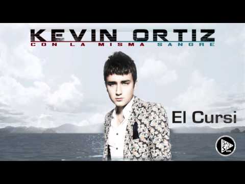 El Cursi - Kevin Ortiz (2013)