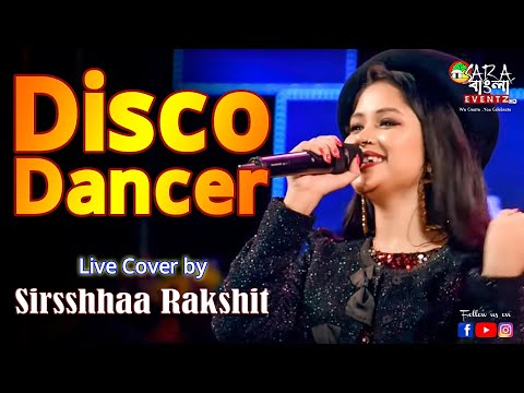 Disco Dancer - I Am A Disco Dancer Zindagi Mera Gaana || Live Cover By Sirsshhaa Rakshit