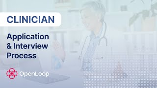 Clinician Application & Interview Process | OpenLoop Health