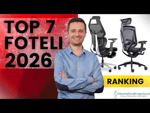 Ranking najlepszych foteli ergonomicznych w 2026 🔥TOP 7 foteli biurowych od 1000-5000 zł