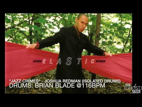 "Jazz Crimes" - Joshua Redman 🥁🎛️ ISOLATED DRUMS @116BPM (Brian Blade)
