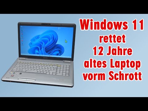 Windows 11 rettet 12 Jahre altes Vista Laptop vorm Schrott - wieder flott machen Video
