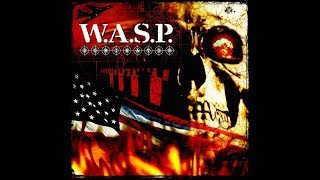 W.A.S.P - Heaven&#39;s Hung In Black