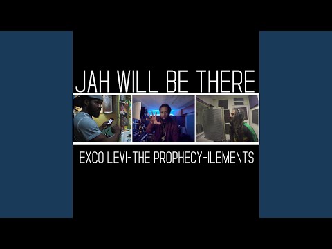 Jah Will Be There