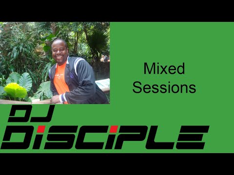 DJ Disciple   Mixed Sessions September  13, 2024