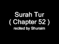 Shuraim - Surah Tur- 52