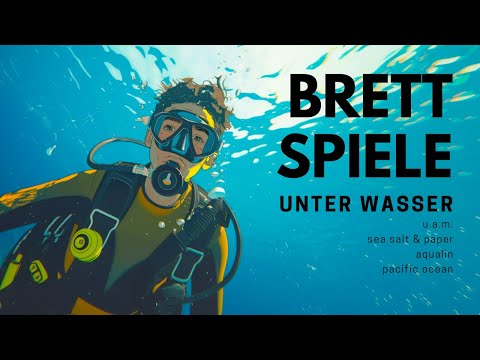 Brettspiele - unter Wasser