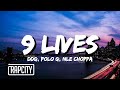 DDG - 9 Lives (Lyrics) ft. Polo G, NLE Choppa