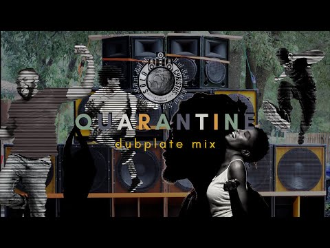 QUARANTINE DUBPLATE MIX - DJ Kwame/Solo Christus Sound