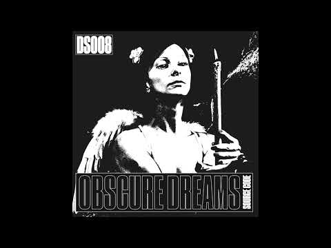 SINDEX PREMIERE: SOURCE CODE - Obscure Dreams