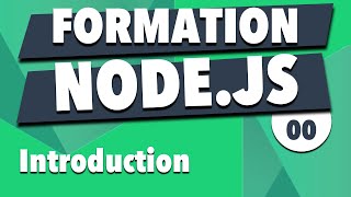 Apprendre Node.js #0 - Introduction