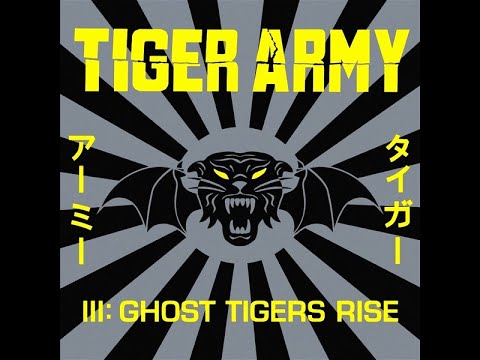 Tiger Army III: Ghost Tigers Rise