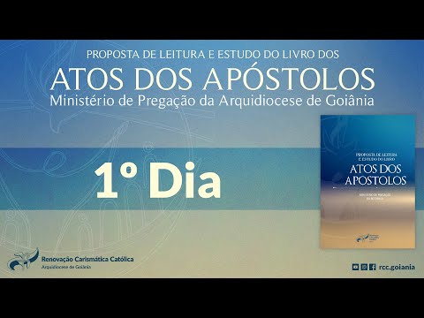 1º Dia - Estudo - Atos dos Apóstolos