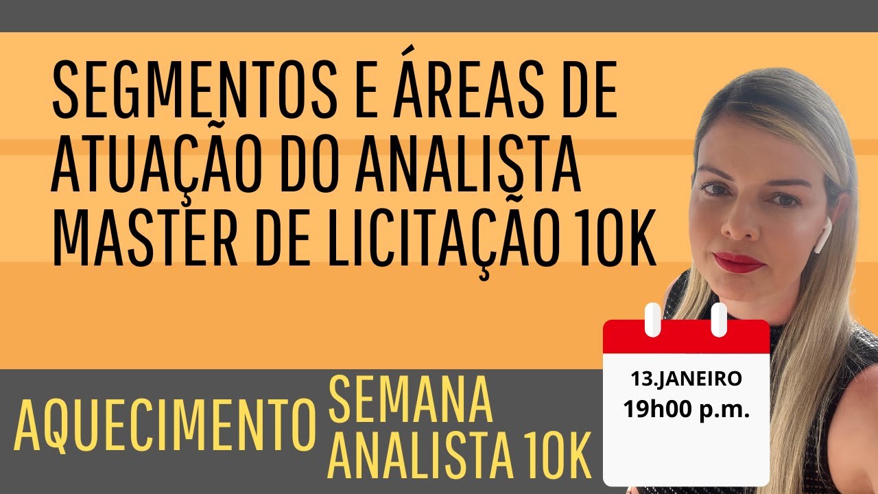 Segmentos de Atuação do Analista Master Licitação 10k