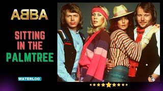 ABBA - Sitting In The Palmtree | Dolby Remastered | High Quality Audio | Waterloo | 1974