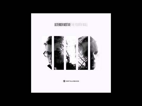 Ulterior Motive- Edges [The Fourth Wall]
