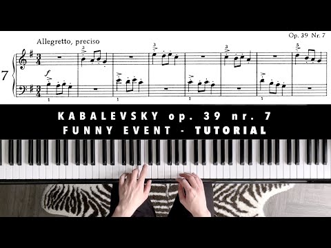 D. Kabalevsky op.39 nr.7 - Funny Event | Piano Tutorial