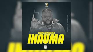Download lagu Limbu luchagula_INAUMA _Officcial Audio mp3
