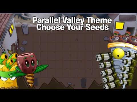 Plants vs Zombies 2 Custom Music - Parallel Valley Theme
