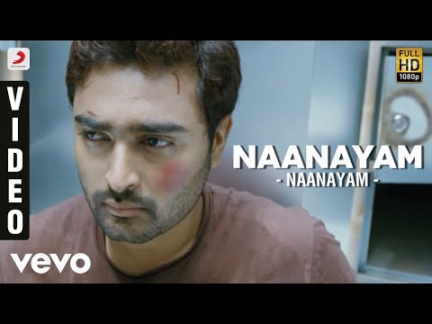 Naanayam - Naanayam Video | Prasanna, Sibi Raj | James Vasanthan